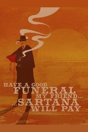Have a Good Funeral, My Friend… Sartana Will Pay Buon funerale, amigos!… paga Sartana