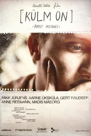 Burnt Mistakes Külm on