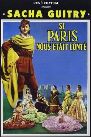 If Paris Were Told to Us Si Paris nous était conté