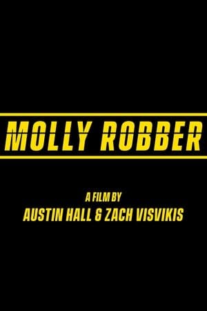Molly Robber Molly Robber