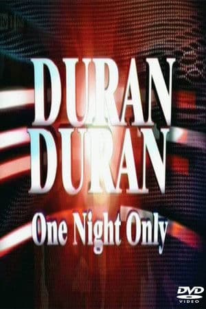 Duran Duran - One Night Only, ITV Duran Duran - One Night Only, ITV