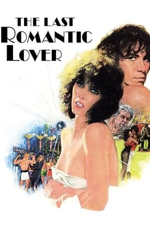 The Last Romantic Lover Le dernier amant romantique