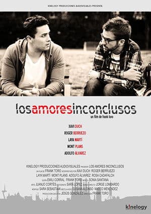 Unfinished Love Los amores inconclusos
