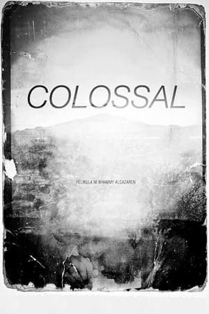 Colossal