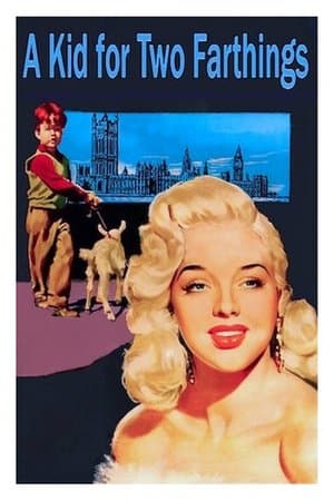 A Kid for Two Farthings A Kid for Two Farthings