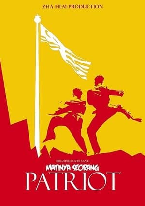 Matinya Seorang Patriot Matinya Seorang Patriot