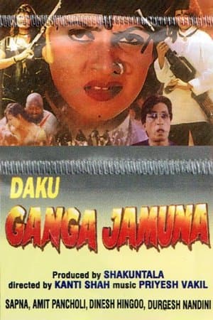 Daku Ganga Jamuna Daku Ganga Jamuna