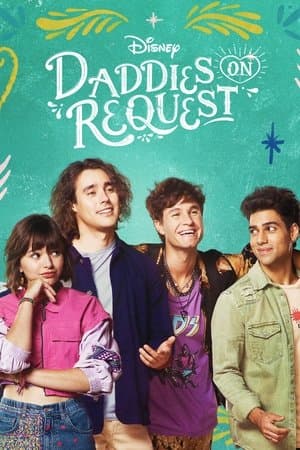 Daddies on Request Papás por Encargo