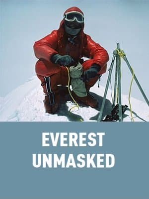 Everest Unmasked Everest Unmasked