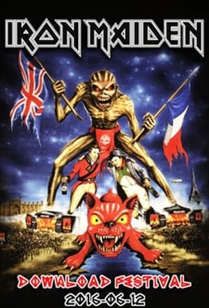 Iron Maiden: Download Festival 2016 Iron Maiden: Download Festival 2016