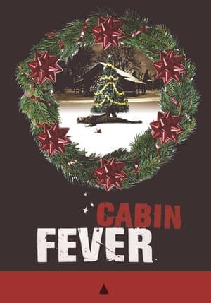 Cabin Fever Når nettene blir lange