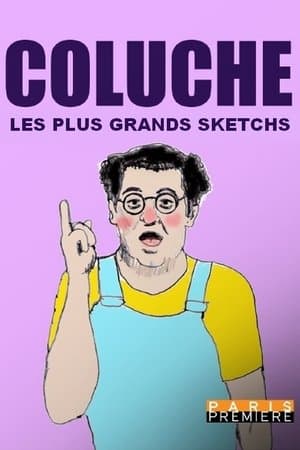 Coluche, les plus grands sketchs Coluche, les plus grands sketchs