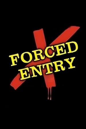 Forced Entry Forced Entry