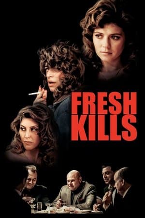 Fresh Kills Fresh Kills