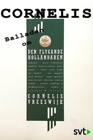 Cornelis - Balladen om den flygande holländaren Cornelis - Balladen om den flygande holländaren