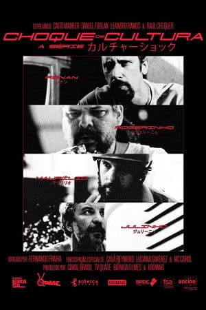 Choque de Cultura - A Série