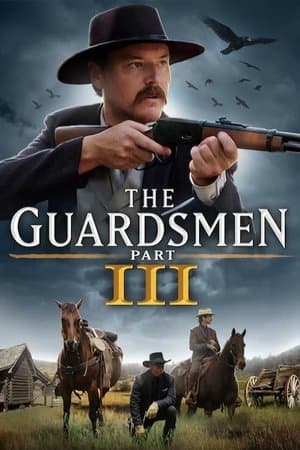 The Guardsmen: Part 3 The Guardsmen: Part 3