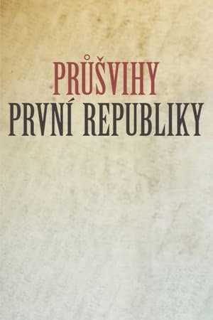 Průšvihy první republiky Průšvihy první republiky