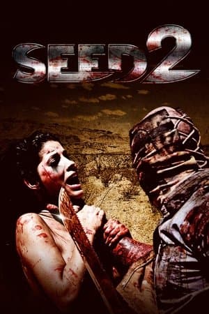 Blood Valley: Seed's Revenge Seed 2: The New Breed