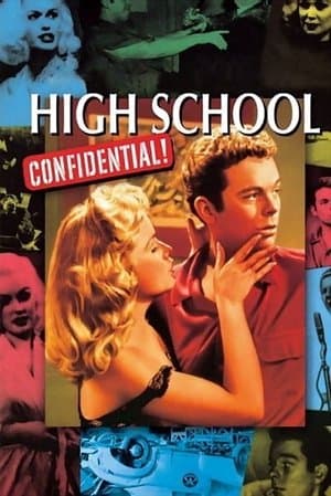 High School Confidential! High School Confidential!