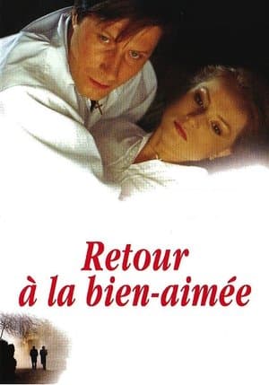 Return to the Beloved Retour à la bien-aimée