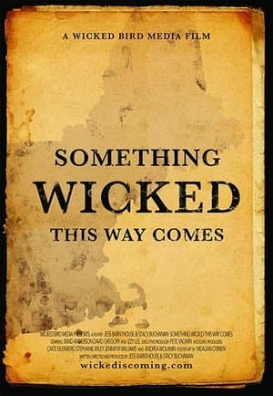 Something Wicked This Way Comes Something Wicked This Way Comes