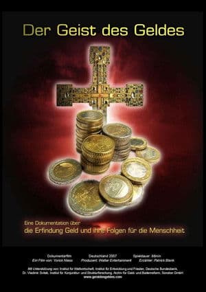 The Spirit of Money Der Geist des Geldes