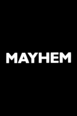 Mayhem Mayhem