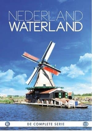 Netherlands Water Land Nederland Waterland