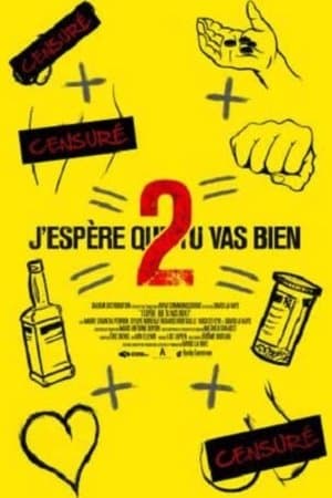 J'espère que tu vas bien 2 J'espère que tu vas bien 2