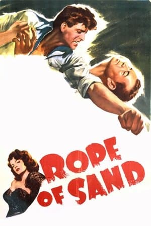 Rope of Sand Rope of Sand