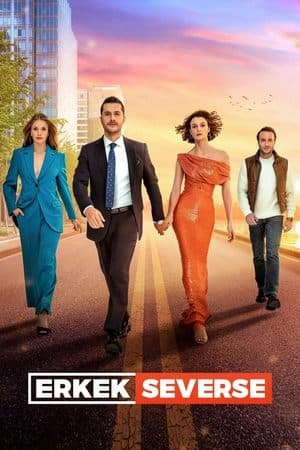 Erkek Severse Erkek Severse