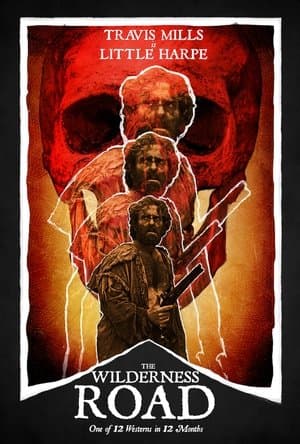 The Wilderness Road The Wilderness Road