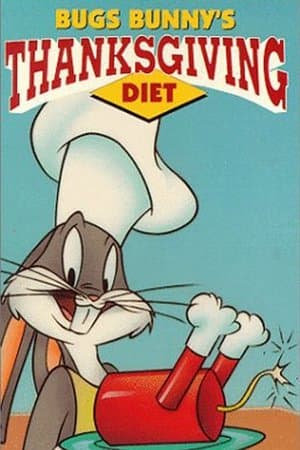 Bugs Bunny's Thanksgiving Diet Bugs Bunny's Thanksgiving Diet