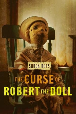 The Curse of Robert the Doll The Curse of Robert the Doll