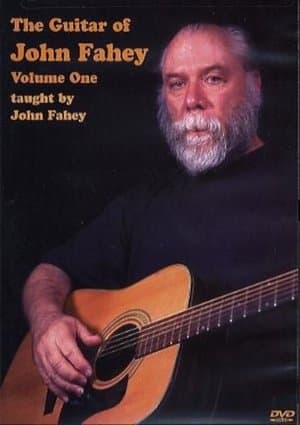 The Guitar of John Fahey Volume 1 The Guitar of John Fahey Volume 1