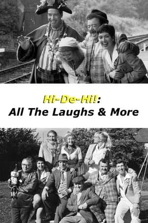 Hi-De-Hi!: All the Laughs & More Hi-De-Hi!: All the Laughs & More