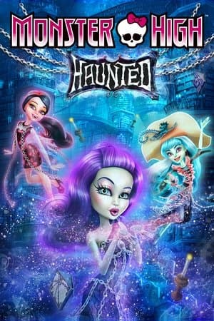 Monster High: Haunted Monster High: Haunted