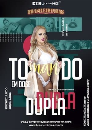 Tomando em Dose Dupla Tomando em Dose Dupla