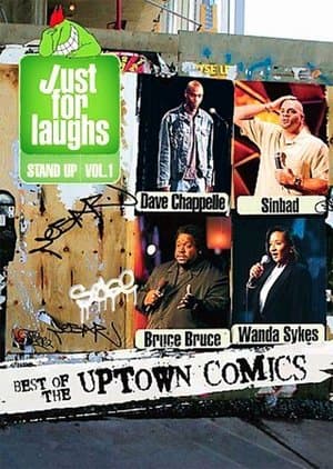 Just for Laughs Stand Up, Vol. 1: Best of the Uptown Comics Just for Laughs Stand Up, Vol. 1: Best of the Uptown Comics