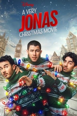 A Very Jonas Christmas Movie A Very Jonas Christmas Movie