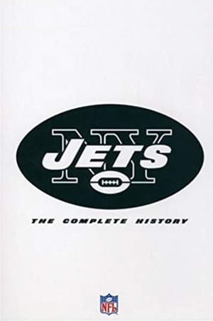 The Complete History of the New York Jets The Complete History of the New York Jets