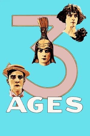 Three Ages Three Ages