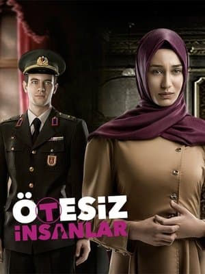 Ötesiz İnsanlar Ötesiz İnsanlar