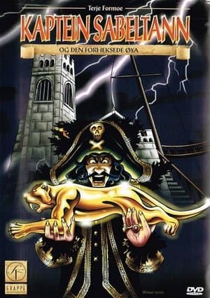 Kaptein Sabeltann og den forheksede øya Kaptein Sabeltann og den forheksede øya