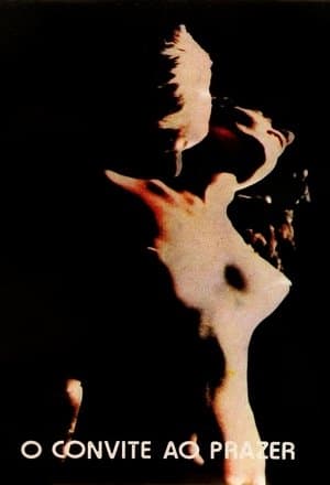 Invitation to Pleasure O Convite ao Prazer