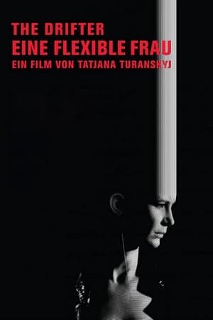 The Drifters Eine flexible Frau