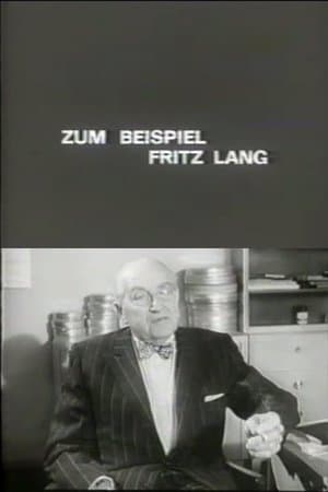 For Example Fritz Lang Zum Beispiel: Fritz Lang
