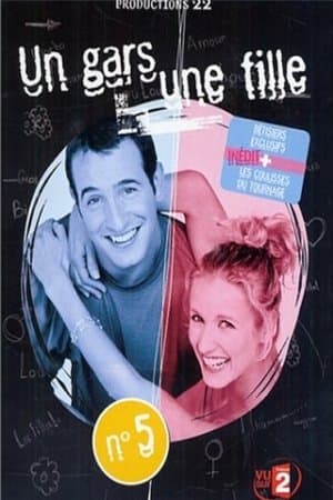 Un gars une fille - Vol.5 - Plaisirs et galères Un gars une fille - Vol.5 - Plaisirs et galères