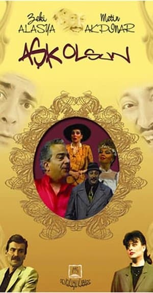 Aşk Olsun Aşk Olsun